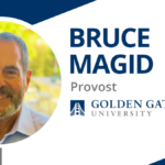Photo of Dr. Bruce Magid Provost of Golden Gate University